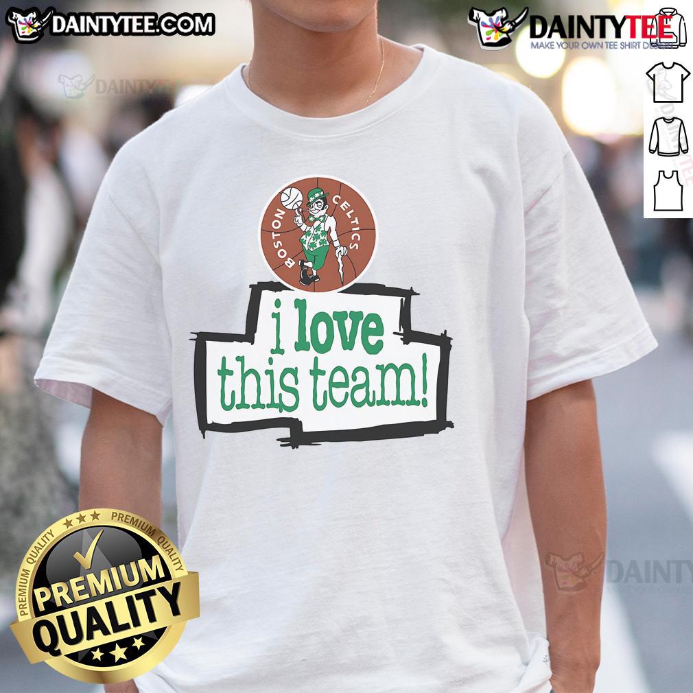 Good Boston Celtics Hardwood Classics I Love This Team T Shirt Alt Text: Good Boston Celtics Hardwood Classics I Love This Team T-Shirt featuring vibrant graphics and team colors.