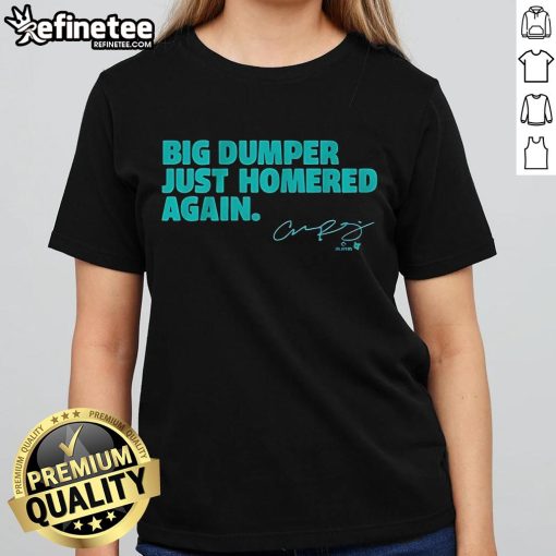 Alt Text: Good Cal Raleigh Big Dumper Just Homered Again Ladies Tee featuring stylish design and vibrant colors for fans.