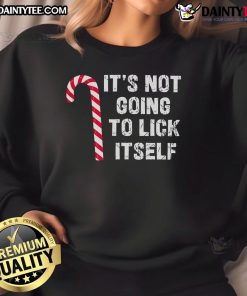 Good Candy Cane sweatshirt with 'It's Not Going To Lick Itself' design, perfect for festive holiday wear.