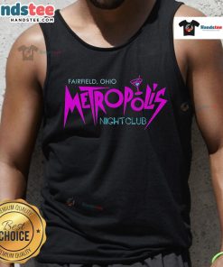 Good Fairfield Ohio Metropolis Night Club 25 tank top design featuring vibrant colors and stylish graphics for nightlife fashion.