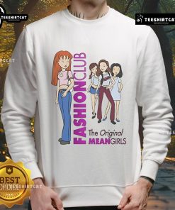 Good Fashion Club The Original Mean Girls Sweatshirt in pink with stylish graphic, perfect for fans of the movie.