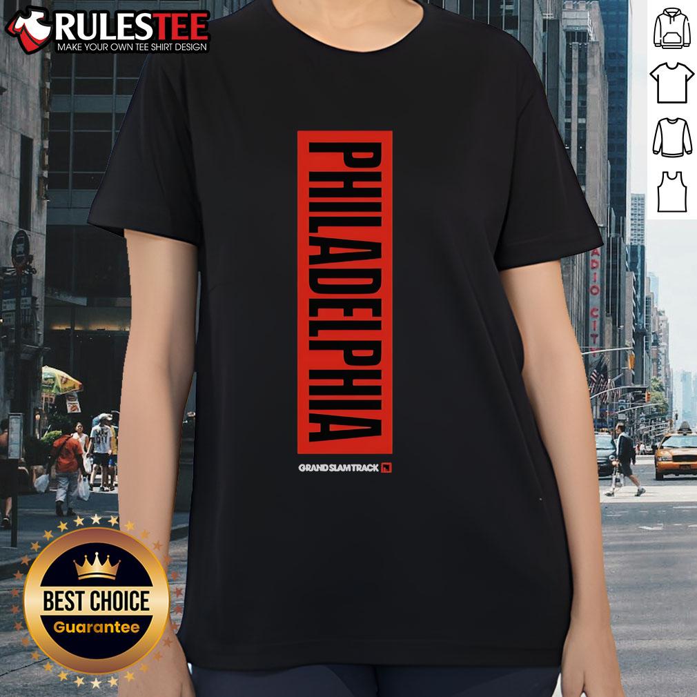 Good Grand Slam Track Philadelphia Slam Ladies Tee Good Grand Slam Track Philadelphia Slam Ladies Tee showcasing stylish design and vibrant colors for women's activewear.