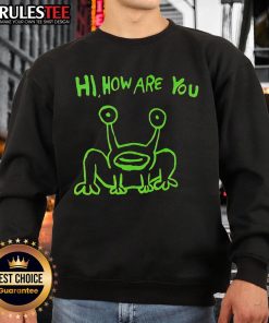 Colorful 'Good Hi How Are You' frog neon sweatshirt featuring a playful design, perfect for casual wear and vibrant style.