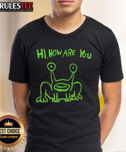 Good Hi How Are You Frog Neon T-Shirt featuring a vibrant frog design, perfect for casual and fun outfits.