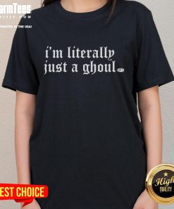 Good Hope Schwing Literally Just A Ghoul Ladies Tee featuring a spooky graphic design perfect for Halloween enthusiasts.