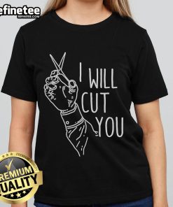 Good I Will Cut You Ladies Tee featuring a bold graphic design on a stylish women's t-shirt for casual wear.