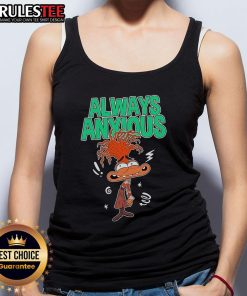 Good Inside Out Always Anxious Tank Top in stylish design, perfect for expressing your unique personality and comfort.