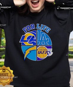 Good LA Dodgers Chargers Rams and Lakers For Life sweatshirt in vibrant colors, perfect for sports fans and team pride.
