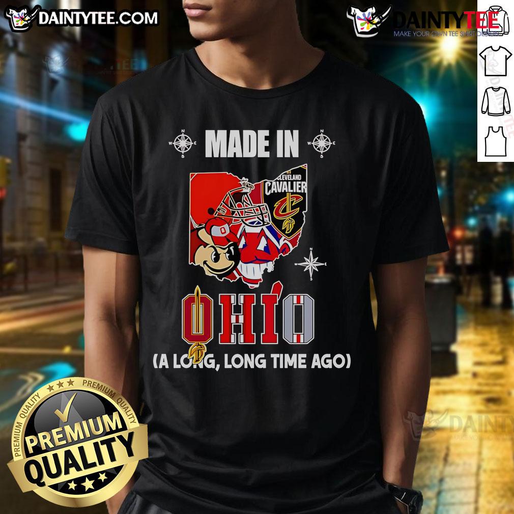 Good Made In Ohio A Long Long Time Ago T Shirt Good Made In Ohio A Long Long Time Ago T-Shirt featuring vintage design and soft fabric, perfect for casual wear.