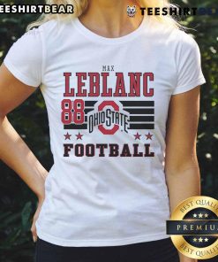 Good Max LeBlanc Ohio State Buckeyes Football 88 Ladies Tee featuring team colors and logo, perfect for game day.