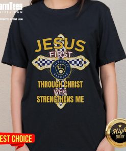 Good Milwaukee Brewers Jesus tee for women featuring 'Through Christ Who Strengthens Me' design in vibrant colors.