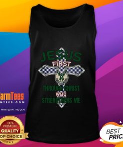 Good Milwaukee Bucks tank top featuring 'Jesus First Through Christ Who Strengthens Me' design for fans and believers.