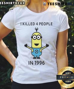 Good Minions I Killed 4 People in 1996 cartoon ladies tee featuring vibrant graphics and playful design.