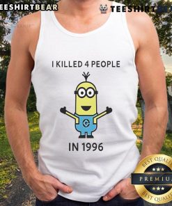 Good Minions I Killed 4 People In 1996 cartoon tank top featuring vibrant colors and playful minion graphics.