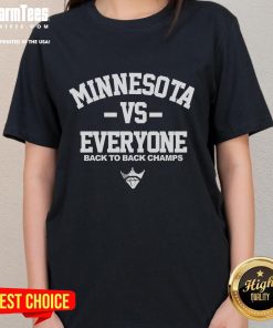 Good Minnesota Frost vs Everyone Back to Back Champs ladies tee featuring bold graphics and stylish design.