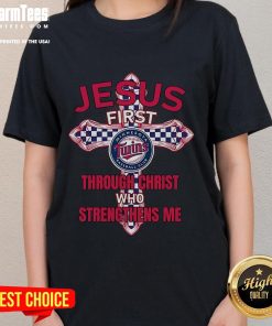 Good Minnesota Twins ladies tee featuring 'Through Christ Who Strengthens Me' for passionate fans and believers.