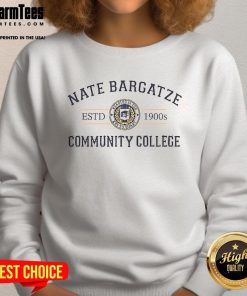 Good Nate Bargatze Community College sweatshirt estd 1900s, featuring vintage design and classic college style.