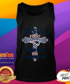 Good New England Patriots Jesus tank top featuring 'Through Christ Who Strengthens Me' design for fans and believers.