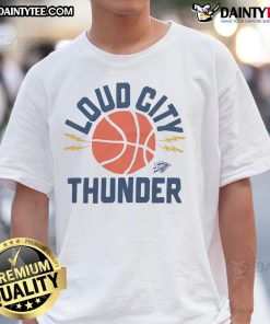 Good Oklahoma City Thunder Loud City T-Shirt featuring vibrant team colors and bold logo for fans.