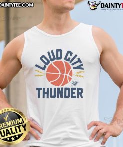 Good Oklahoma City Thunder Loud City tank top featuring vibrant team colors and bold logo, perfect for fans.