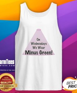 Model wearing a stylish 'Good On Wednesdays We Wear Minus Green' tank top, showcasing trendy fashion for casual outings.
