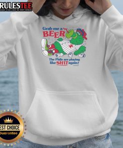Good Philly Phanatic hoodie design featuring a humorous slogan about the Phillies' performance and beer.