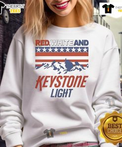 Good Red White and Keystone Light 4th of July sweatshirt featuring festive graphics for Independence Day celebrations.