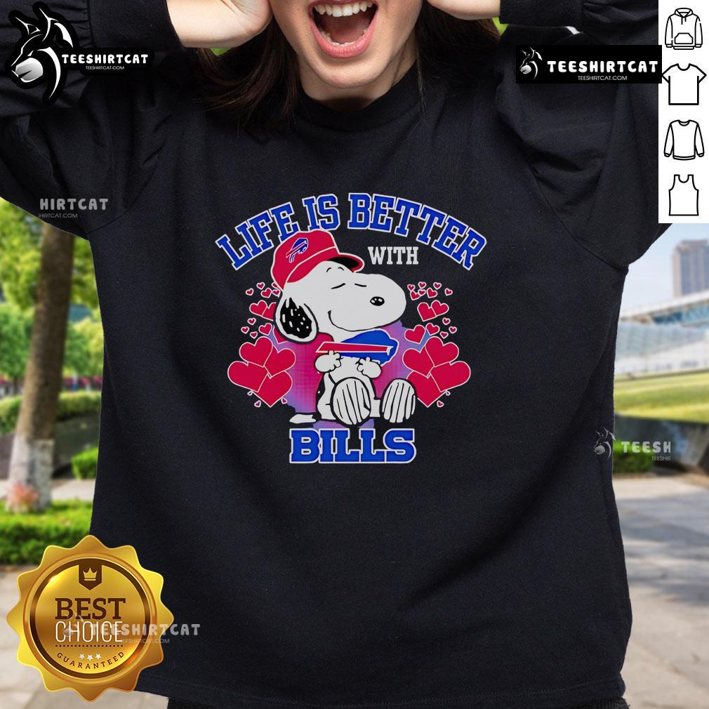 Good Snoopy Life Is Better With Bills Sweatshirt
