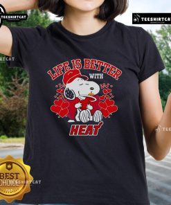 Good Snoopy Life is Better with Miami Heat Ladies Tee featuring a playful design perfect for Miami basketball fans.