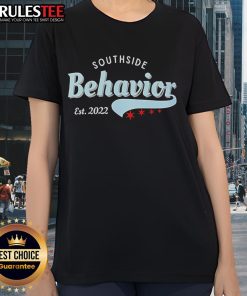 Good Southside Behavior Est. 2022 Ladies Tee in vibrant colors, showcasing a stylish and comfortable design for women.