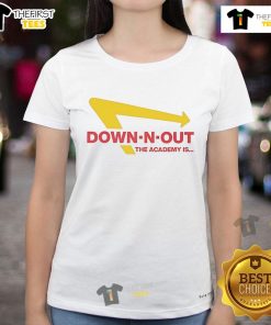 Good The Academy Is Down N Out Ladies Tee featuring stylish design and comfortable fit for casual wear.