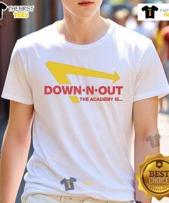 Alt Text: Good The Academy Is Down-N-Out T-Shirt featuring bold graphics and a casual style for music fans.