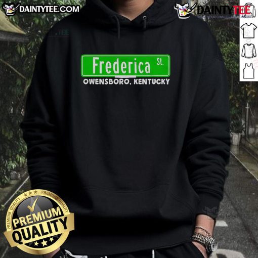 Good The Frederica Street Owensboro Kentucky hoodie in a stylish design, perfect for local pride and casual wear.