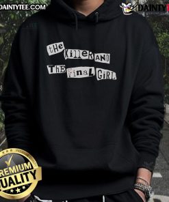 Good The Killer and The Final Girl hoodie featuring a striking design inspired by horror movie themes.