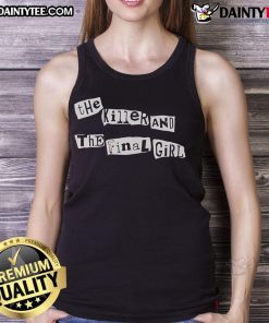 Good The Killer and The Final Girl tank top featuring a bold graphic design, perfect for horror movie fans.