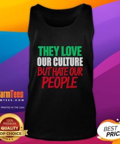 Good They Love Our Culture Tank Top showcasing vibrant design, perfect for expressing cultural pride and style.