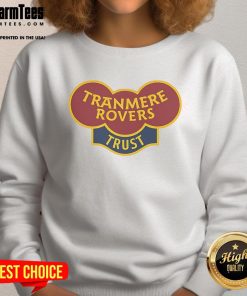 Good Tranmere Rovers Trust sweatshirt featuring the team's logo and classic design for loyal fans and supporters.