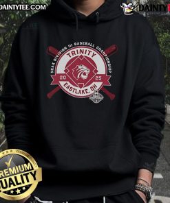Good Trinity University NCAA Division III Baseball Championship hoodie in Eastlake, OH, 2025 edition for fans.