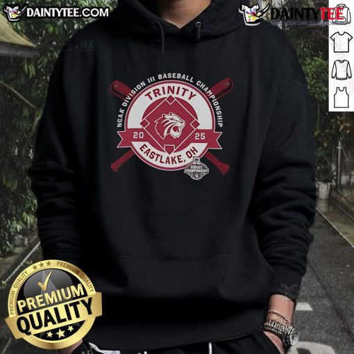 Good Trinity University NCAA Division III Baseball Championship hoodie in Eastlake, OH, 2025 edition for fans.