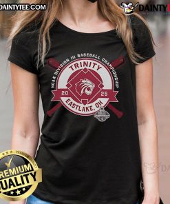 Good Trinity University NCAA Division III Baseball Championship 2025 Ladies Tee, featuring team colors and logo in Eastlake, OH.