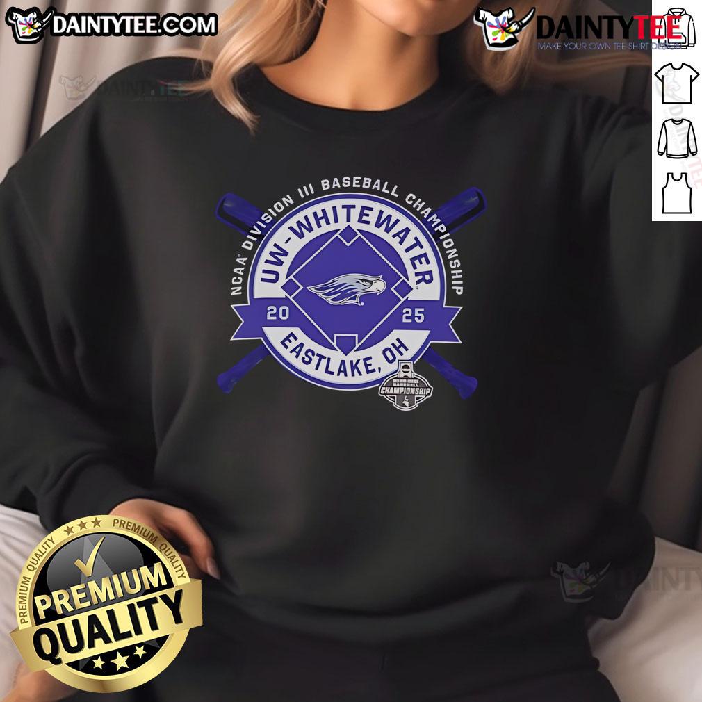Good UW Whitewater NCAA Division III Baseball Championship Eastlake OH 2025 Sweatshirt Good UW Whitewater NCAA Division III Baseball Championship sweatshirt, Eastlake OH 2025, featuring team logo and colors.