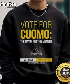 Good Vote For Cuomo sweatshirt featuring bold text, perfect for supporters of the mayor's campaign and civic engagement.