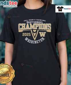 2025 National Champions logo for Washington Huskies men's rowing on a ladies tee, showcasing team pride and achievement.