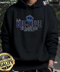 Good We Bee-Lieve The Crown Club Back The Buzz Hoodie in vibrant colors, perfect for casual wear and bee lovers.