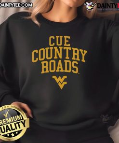 Good West Virginia Mountaineers Cue Country Roads sweatshirt featuring team colors and logo, perfect for fans.