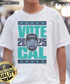 Alt Text: Happy Cal Raleigh 2025 Vote T-Shirt featuring vibrant graphics promoting Cal Raleigh's campaign for 2025 election.