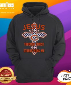 Happy Chicago Bears hoodie featuring 'Jesus First Through Christ Who Strengthens Me' slogan in team colors.
