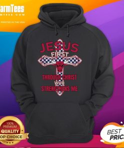 Alt Text: Happy Chicago Bulls hoodie featuring 'Jesus First' and 'Through Christ Who Strengthens Me' design.