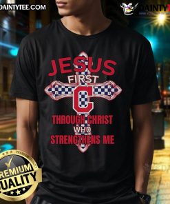 Happy Cleveland Guardians T-shirt featuring 'Jesus First Through Christ Who Strengthens Me' inspirational design.