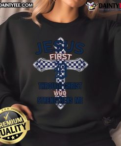 Happy Detroit Tigers sweatshirt featuring 'Jesus First, Through Christ Who Strengthens Me' design for fans and believers.